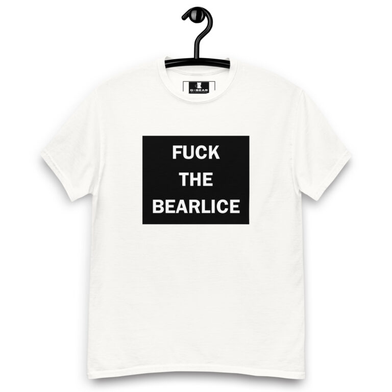 F*CK THE BEARLICE SHORT SLEEVE SHIRT